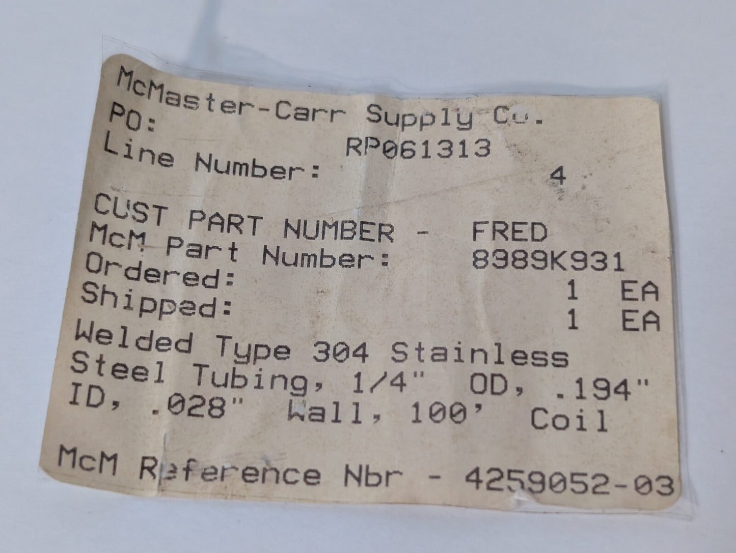 McMaster-Carr 8989K931 Welded Type 304 Stainless Steel Tubing 1/4"OD, 100ft Coil