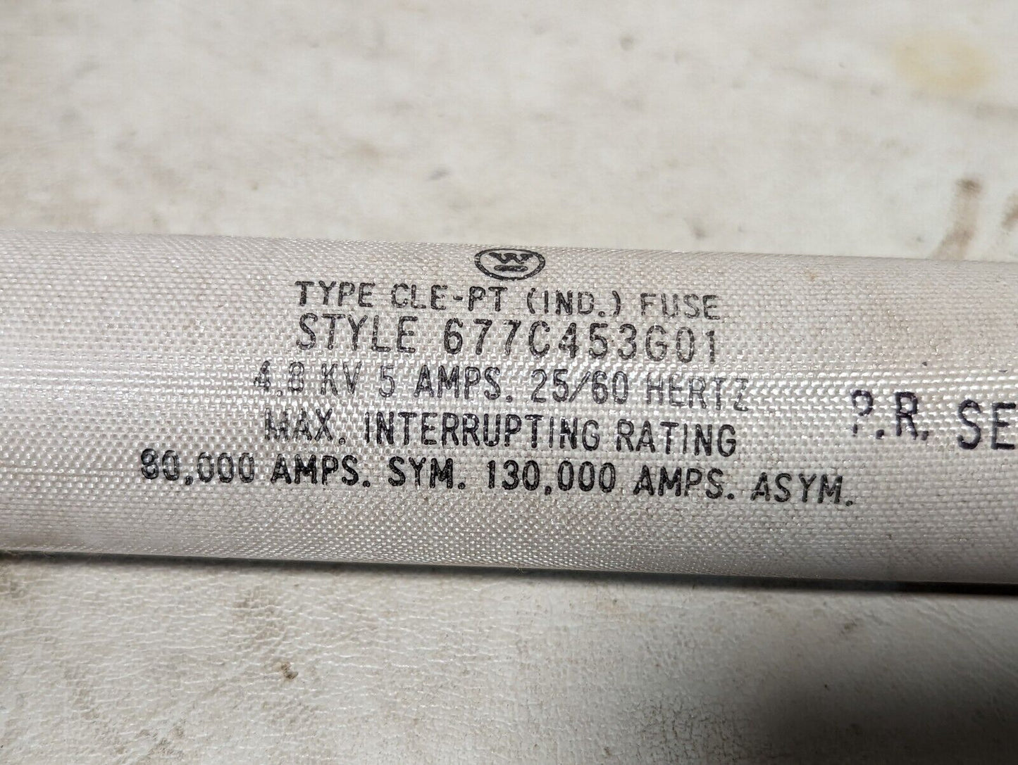 Westinghouse 677C453G01 fuse, type CLE-PT, 4.8kV, 5A