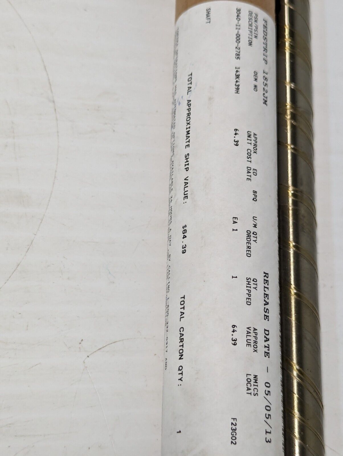 3040-11-000-2785 143K439H01 Shaft - Free Shipping
