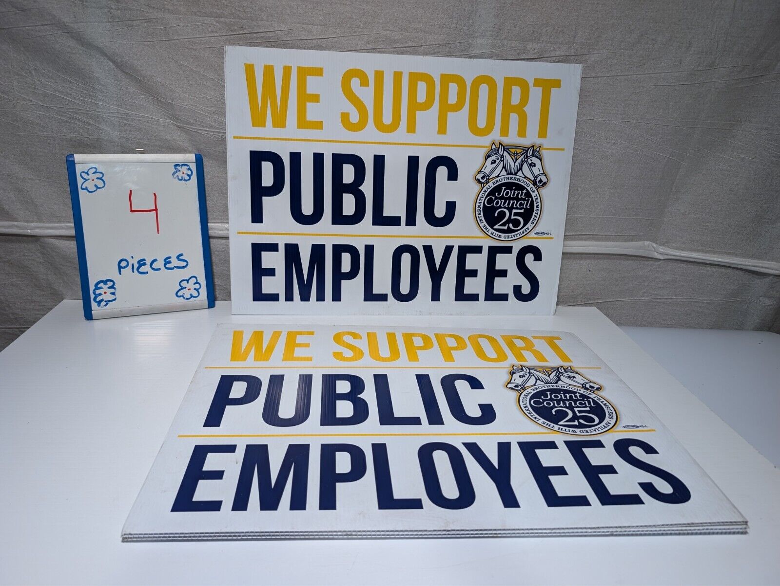 (3) We Support Public Employees International Brotherhood of Teamsters Yard Sign