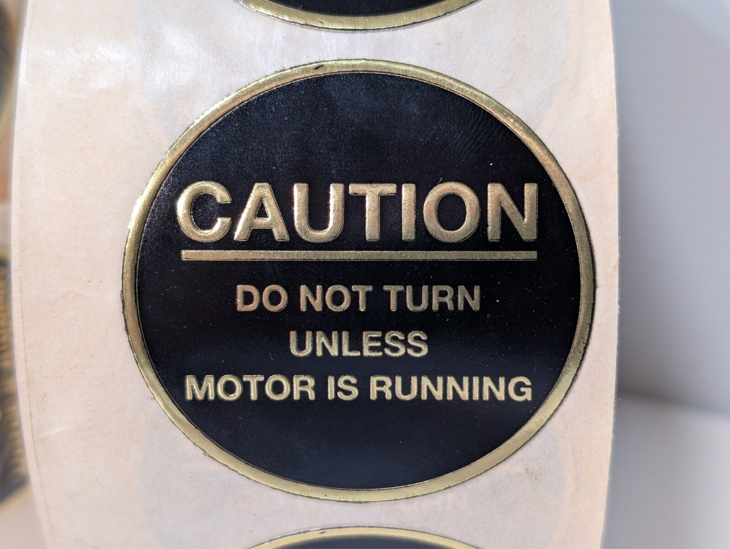 (4 Rolls) Caution Tape - Do Not Turn Unless Motor Is Running