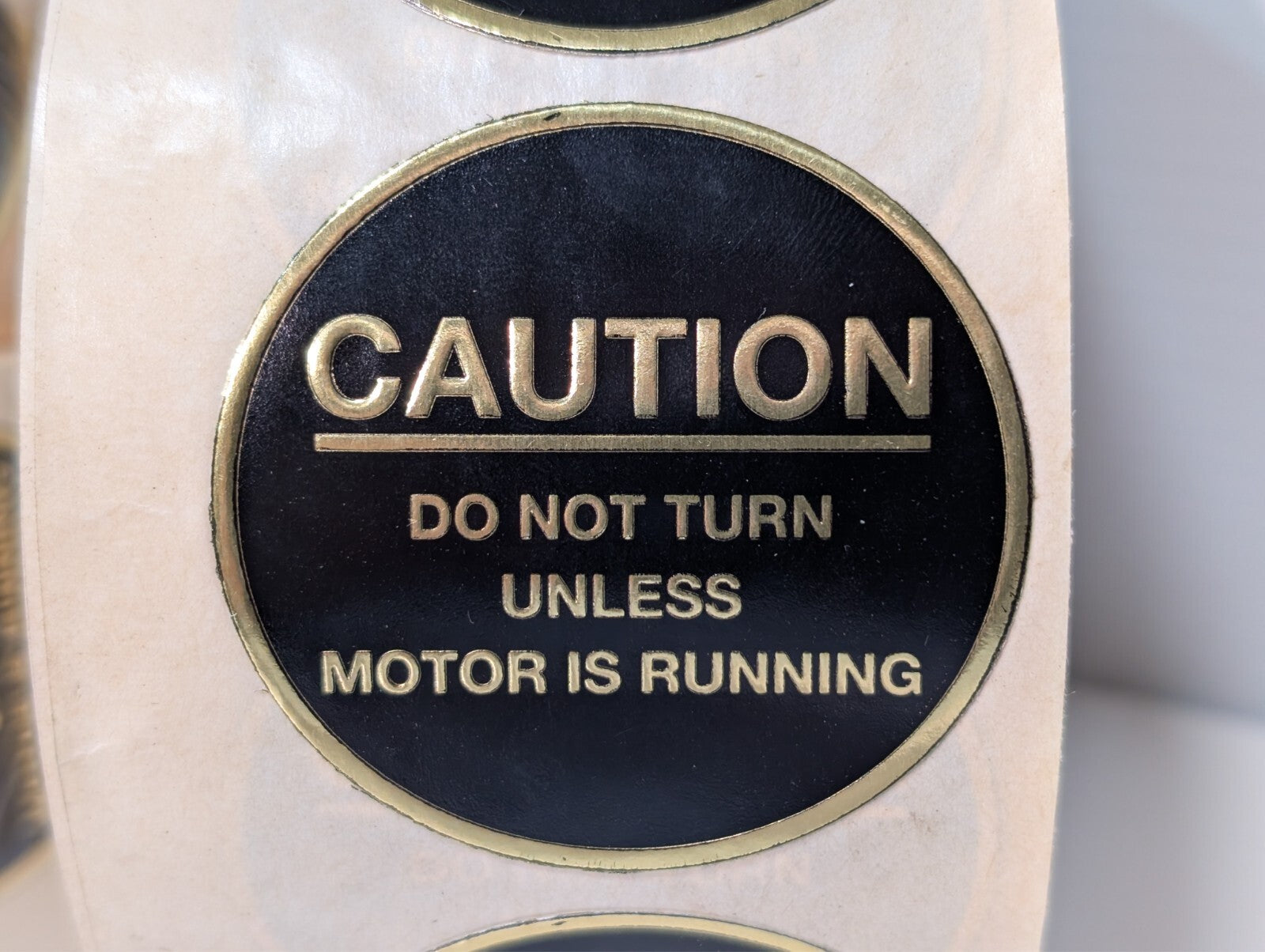 (4 Rolls) Caution Tape - Do Not Turn Unless Motor Is Running