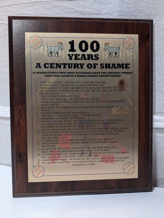 Vintage Chicago Cubs 100 Years of Shame No World Series Plaque Hilarious Funny